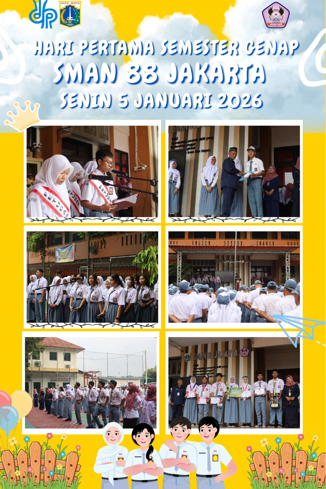 HARI PERTAMA MASUK SEKOLAH SEMESTER GENAP 2025/2026