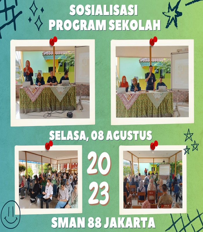 SOSIALISASI PROGRAM SEKOLAH