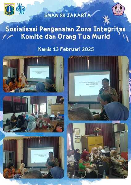 SOSIALISASI PENGENALAN ZONA INTEGRITAS KOMITE DAN ORANGTUA MURID