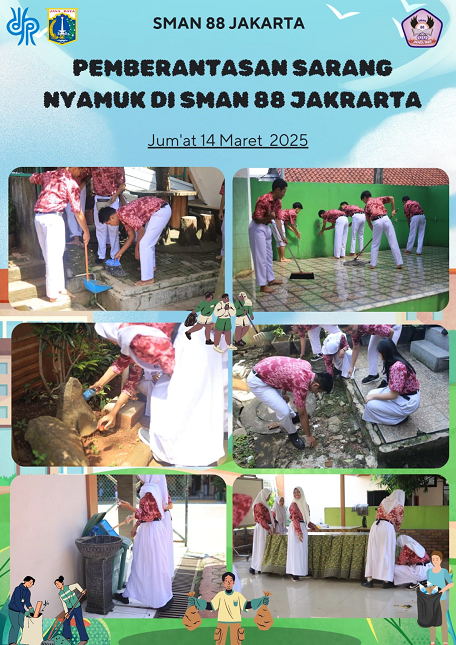 PEMBERANTASAN SARANG NYAMUK DI SMAN 88 JAKARTA