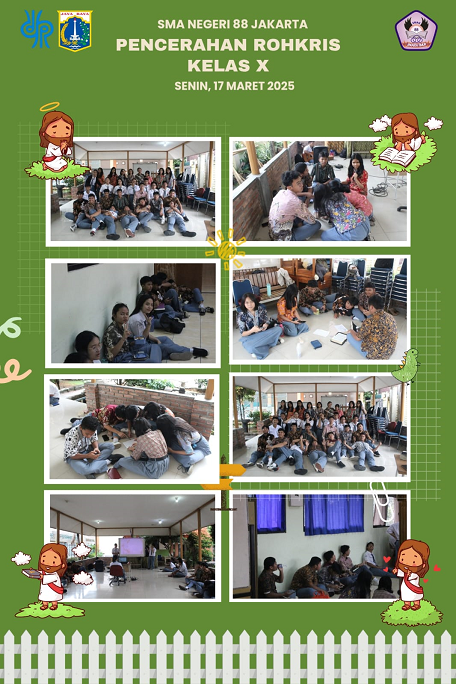 PENCERAHAN ROHKRIS KELAS X
