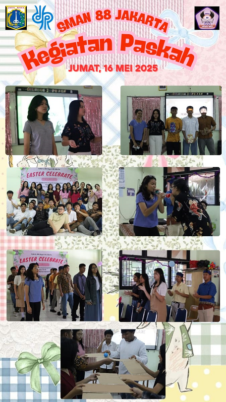 KEGIATAN PASKAH, SMA NEGERI 88 JAKARTA