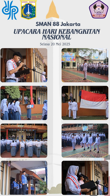 UPACARA HARI KEBANGKITAN NASIONAL, SMA NEGERI 88 JAKARTA